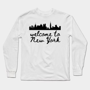 Welcome To New York Long Sleeve T-Shirt